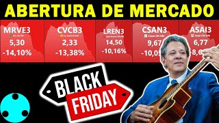 Abertura de mercado domb3 black friday na b3 [upl. by Eilatam]