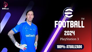 Efootball 2024 PS3  Atualizado  Potato Patch v13 PS3  PES 24  Ultima Atualização Cruzeiro [upl. by Shelba]