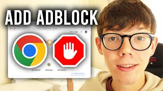 How To Add Adblock On Google Chrome  Full Guide [upl. by Ahsyekal]