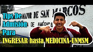 🔝¿Cómo INGRESAR hasta MEDICINA en SAN MARCOS👇TIPS Consejos de EXAMEN DE ADMISIÓN  UNMSM [upl. by Klimesh]