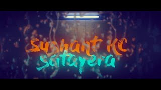 Sushant KC  Satayera Official Lyrics Video [upl. by Ailuig]