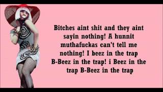 Nicki Minaj ft 2 Chainz Beez In The Trap Lyrics [upl. by Negriv861]