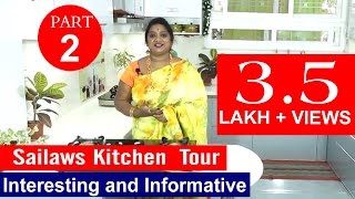 శైలాస్ కిచెన్ టూర్2  Sailaws Kitchen Tour Part 2  Latest Kitchen Design 2021  SailawsKitchen [upl. by Yaral]