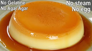 3 Ingredients Eggless Caramel Pudding  Dessert Recipe without Egg [upl. by Earized634]