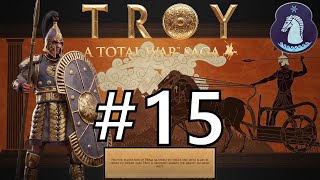 A Total War Saga Troy Hector Campaign Part 15 [upl. by Aihtnyc4]