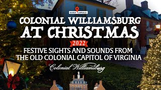 Colonial Williamsburg At Christmas  Festive Sights amp Sounds From The Old Colonial Capitol 2022 [upl. by Melvin]