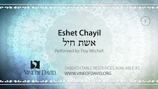 Eshet Chayil [upl. by Shurwood701]