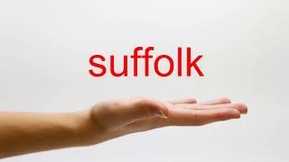 How to Pronounce suffolk  American English [upl. by Tsan]