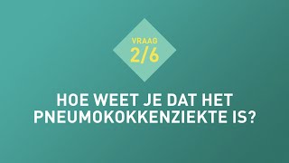 Vraag 2 Hoe weet je dat het pneumokokkenziekte is [upl. by Negah]