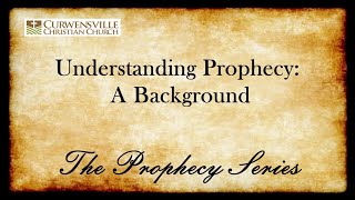 The Prophecy Series Introduction  Lesson 2 [upl. by Yelich]