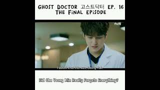 Ghost Doctor Episode 16 Did Cha Yeong Min Forget Everything [upl. by Marlen824]