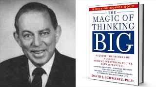 The Magic of Thinking Big  by David Schwartz Full Audiobook [upl. by Dias]