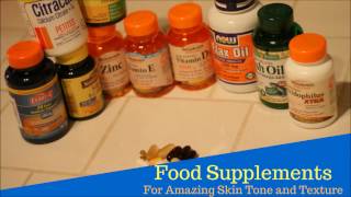 Food Supplements for Clear Bright and Glowing Skin [upl. by Stan]