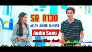 SR 8130 Aslam singermewatiandjahid official mewati video 🔥 [upl. by Dralliw386]