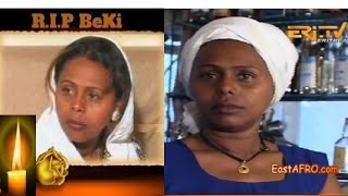 ERiTV Remembering Beki Weiniharege Haile  Eritrean Artist [upl. by Ginny]