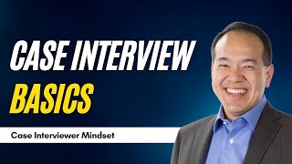 Basics and Mindset of a Winning Case Interviewer Part 2 of 12  caseinterview [upl. by Erdnassak]