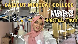 MBBS Hostel tour LH 4  Calicut medical college  Govt medical college kozhikode [upl. by Alana]