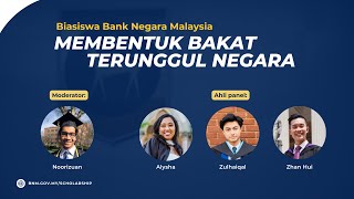 Webinar Biasiswa Bank Negara Malaysia Membentuk Bakat Terunggul Negara [upl. by Ahsem]