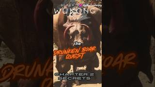 How to Complete the Drunken Boar Quest in Black Myth Wukong Secret Unlocked [upl. by Etnomal983]