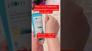 Plum cica and hyaluronic acid sunscreen plumgoodness sunscreen sunprotection nykaa sunburn [upl. by Aicilyhp402]