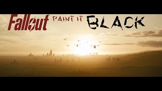 Fallout Paint it black [upl. by Maxfield]