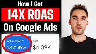 Google Ads Case Study 14X ROAS Return On Ad Spend [upl. by Arawaj]