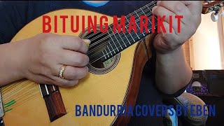 BITUING MARIKIT by Nicanor Abelardo  Bandurria Cover by Eben [upl. by Ynnek]