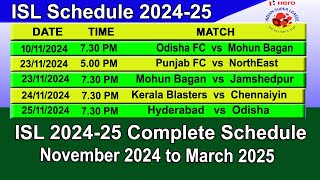 NEXT ISL Match 202425  ISL Fixtures 202425  Hero Indian Super League Match List [upl. by Kurth]