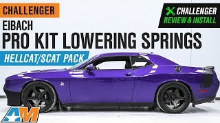 20152019 Challenger Eibach Pro Kit Lowering Springs Scat Pack amp Hellcat Review amp Install [upl. by Daniela]