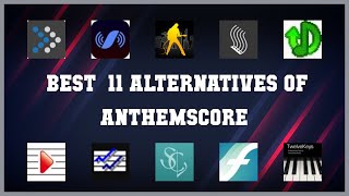 AnthemScore  Best 11 Alternatives of AnthemScore [upl. by Aiyn]