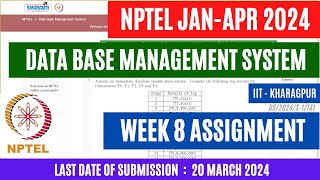 Data Base Management System Week 8 Assignment 8 Solutions  Jan 2024 OPEducore [upl. by Aitnwahs]