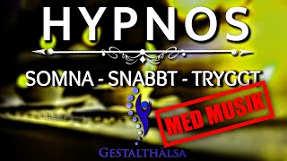 Sömn  Hypnos  Sov Tryggt 2  Svenska MED MUSIK [upl. by Alakam]