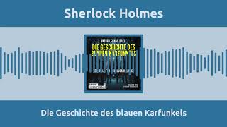 Sherlock Holmes – Die Geschichte des blauen Karfunkels Komplettes Hörbuch – Weihnachtskrimi [upl. by Ayhtin]