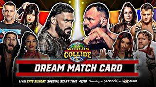 WWE amp AEW Worlds Collide  Dream Match Card  Boom Wrestling [upl. by Auoz917]