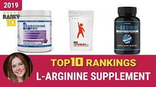 Best LArginine Supplement Top 10 Rankings Review 2019 amp Buying Guide [upl. by Hafeetal]