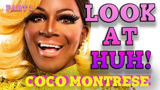 COCO MONTRESE amp KAHANNA MONTRESE on Look At Huh  Part 1 [upl. by Pavior]