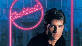 Official Trailer  COCKTAIL 1988 Tom Cruise Elisabeth Shue Bryan Brown Roger Donaldson [upl. by Scoles159]