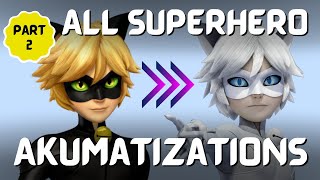 Miraculous Holders Akumitization  ALL Superhero  Miraculous Ladybug  Part 2 [upl. by Adlemy178]