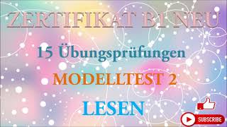 Goethe und Ösd Zertifikat B1 NEU  B1 Prüfung test– Lesen B1  MODELLTEST 2 mit Lösungen [upl. by Ayiak303]