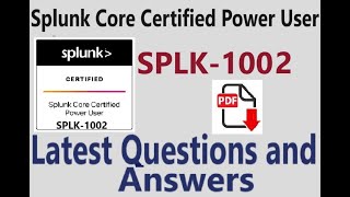 Part3Splunk SPLK1002 Splunk Core Certified Power User SPLK1002  Practice Questions amp Answers [upl. by Tobye]