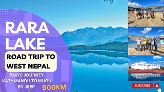 RARA LAKEROAD TRIP TO WEST NEPALDEADLIEST KARNALI HIGHWAYLUMBINI TOUR रारा ताल सम्मको जीप यात्रा [upl. by Attekahs564]