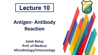 10 Antigen Antibody Reaction [upl. by Eggleston]