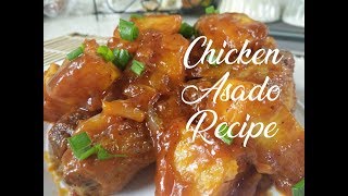 Chicken Asado Recipe [upl. by Chadabe]