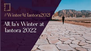 AlUlas Winter at Tantora 2022  مهرجان شتاء طنطورة في العلا 2022 [upl. by Ashli169]