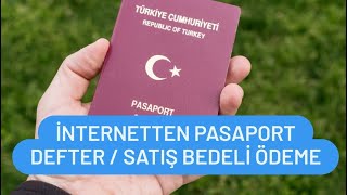 Pasaport Defter Bedeli Ödeme  Pasaport Satış Ücreti Yatırma [upl. by Ahsaele]