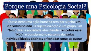 Psicologia Social  Introdução a Psicologia Social [upl. by Wallas]