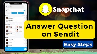 How to Answer Question on Sendit Snapchat [upl. by Naihtniroc]