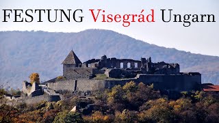 FESTUNG Visegrád  OBERE BURG  Visegrádi fellegvár  Die Burg an der DONAU  UNGARN im Herbst 2021 [upl. by Anerol]