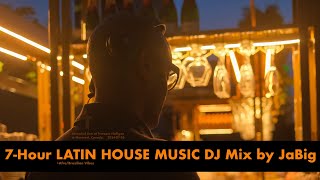 7Hour Latin House Music DJ Mix by JaBig Summer Club Party Playlist [upl. by Queen]