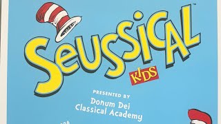 Donum Dei Classical Academy San Francisco SEUSSICAL JR production June 2024 [upl. by Madriene]